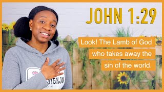 WHO IS THE LAMB OF GOD FROM JOHN 1:29? - Memory Verse with Ms.T | Bible Devotions for Everyone