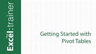 Getting Started with Pivot Tables in Excel 2016 for Windows