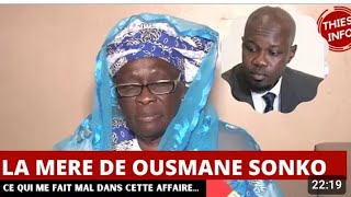 La mère d'Ousmane Sonko parle...