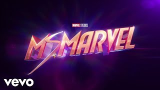 Laura Karpman - Ms. Marvel Suite (From "Ms. Marvel"/Audio Only)