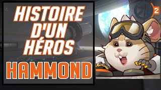 [OW2] HISTOIRE D'UN HÉROS : HAMMOND (BOULDOZER) +10 ANECDOTES !