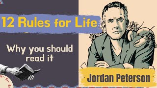 Why you should read 12 Rules for Life"   Jordan Peterson ?