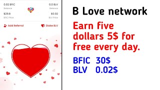 B-Love network Earn five dollars 5$ for free every day. د ورځی لس ډالر په وړیا ډول وګټې.