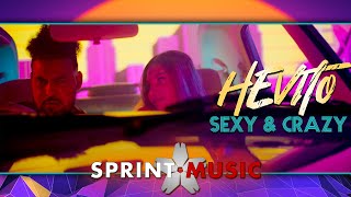 Hevito - Sexy & Crazy