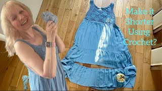 Make my dress shorter  with Crochet? How to sew , Crochet for Beginners .