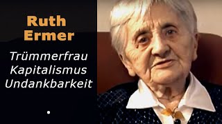 Deutsche Geschichte / Trümmerfrauen - Nachkriegszeit - Kapitalismuskritik / Zeitzeugen