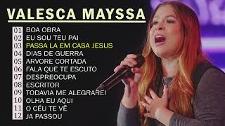 Valesca Mayssa | Melhores e mais tocadas musicas gospel, só as tops cheias de Deus - Boa Obra