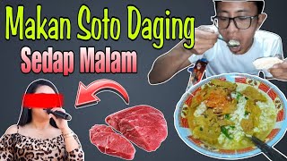 Ternyata Enak ⁉️ MUKBANG Soto Daging Sedap Malam || Sotonya Sedaap, Dagingnya Empuk.