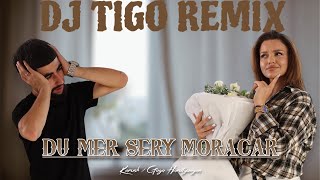 Karush & Gaya - Du Mer Sery Moracar (DJ TigO Remix)