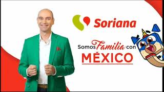 En Este Julio Regalado Siempre Esta En Soriana Somos Familia Con México Jingle 2020