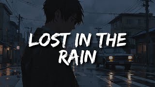 Full Song: "Lost in the Rain - A Ballad of Lost Love | Emotional And Sad Song With Lyrics"