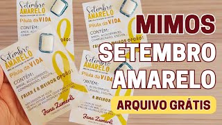 Lembrancinha SETEMBRO AMARELO