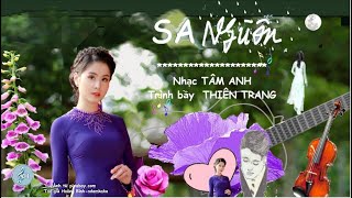 Sa Nguồn  - Tâm Anh  - Thiên Trang