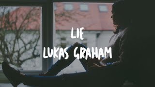 Lie - Lukas Graham (lyrics)