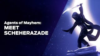 Agents of Mayhem: Meet Scheherazade