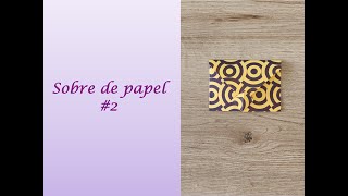 Hazlo Tú Mismo: Tutorial de Sobre de Papel 📄 Personalizado