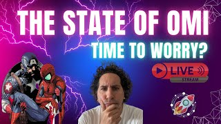 WE NEED TO TALK ABOUT OMI- LIVESTREAM IS THE FUD WARRANTED?