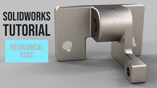 SolidWorks Tutorial: Mechanical Part