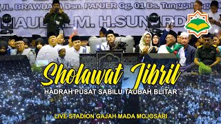 SHOLAWAT JIBRIL | GUS IQDAM & HADRAH PUSAT SABILU TAUBAH LIVE STADION GAJAH MADA MOJOSARI 2023