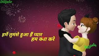 Humein tumse hua hai pyar hum kya kare💝Love💝Status R.S