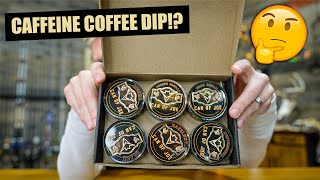 Can of Joe? A HIGHLY Caffeinated Coffee Dip...