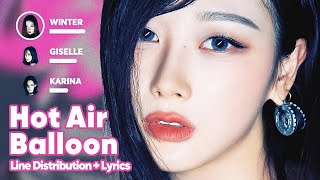 aespa - Hot Air Balloon (Line Distribution + Lyrics Karaoke) PATREON REQUESTED