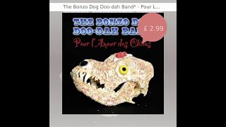 The Bonzo Dog Doo-dah Band* - Pour L’amour Des Chiens (cd, Album, Enh) - Preloved