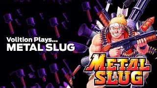 Volition Plays: Metal Slug