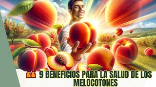 Descubre los 9 Beneficios para la Salud de los Melocotones y Sorpréndete