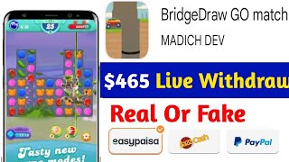 Bridge Draw Go Real or Fake | Bridge Draw Go Withdrawal | Candy Quest Legends Real or Fake | Review