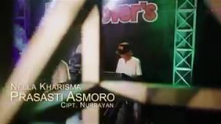 Nella Kharisma - Prasasti Asmoro Lirik