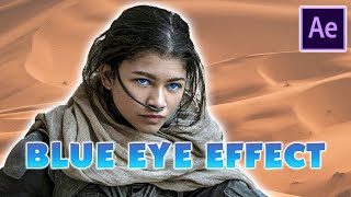 DUNE Blue Eyes Effect (Eyes of Ibad) | After Effects Tutorial