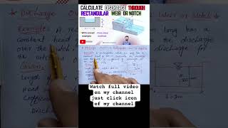 Discharge over a rectangular notch #civil #civilengineeringconcepts #fluidmechanics