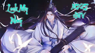 Look My Way | WangXian | MDZS AMV