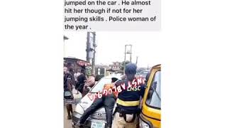 Fearless policewoman battles a stubborn traffic offender to submission in Agege, Lagos