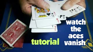 visually vanish the ACES1 by 1 card trick TUTORIAL