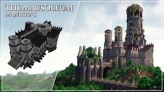 The Mausoleum - Tutorial Part 3: Main Roofs (FIXED)