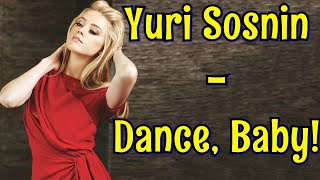 Yuri Sosnin - Dance, Baby !