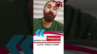 Şahber Alan'dan 14 Ekim Bursa Yarışları İçin Net Banko!!!