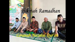 Ceramah Nuzulul Qur an KH Abdul Kholiq.