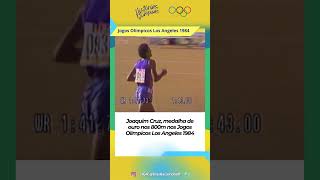 Histórias Olímpicas: Joaquim Cruz, medalha de ouro nos 800m nos Jogos Olímpicos Los Angeles 1984