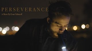 Perseverance (A Short Film)