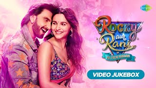 Rocky Aur Rani Kii Prem Kaahani | Video Jukebox | What Jhumka? | Ranveer | Alia | Pritam | Amitabh B