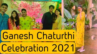 Ganesh Chaturthi Celebration in 2021!!!!🥳🙏😇