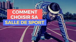 Comment Choisir Sa Salle De Sport Ou De Musculation ?