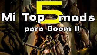 Mi TOP 5 Mejores MODS para DooM (2024)