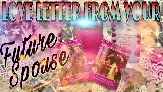 ✨💌LOVE NOTES/LETTER FROM YOUR FUTURE SPOUSE💌✨Pick a Card Tarot Reading| Channeled Love Messages!📫