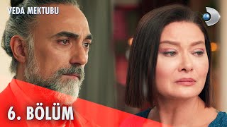 Veda Mektubu 6. Bölüm | Full Bölüm