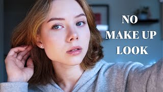 " No Make Up " Look ♡ ( Natural Make up Tutorial )