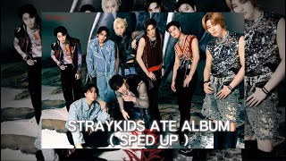 Straykids ATE Album ( Sped up )